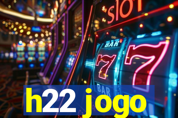 h22 jogo